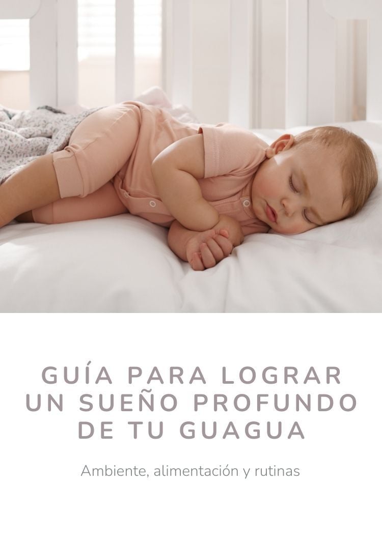 Guía para lograr un sueño profundo de tu guagua